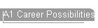 A1 Career Possibilities