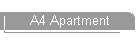 A4 Apartment