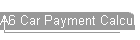 A6 Car Payment Calculation