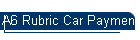 A6 Rubric Car Payment